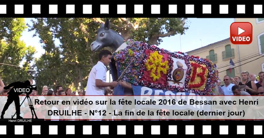 Bessan Retour En Vid O Sur La F Te Locale De Bessan Avec Henri