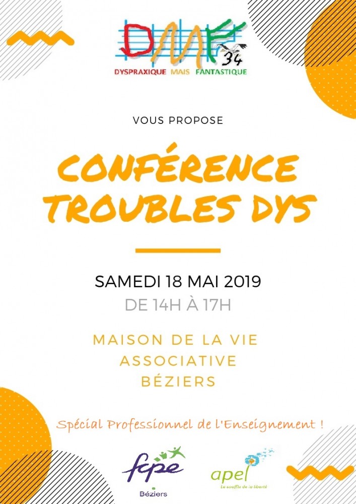 BEZIERS - Conférence Sur L'impact Des Troubles DYS Et TDAH Le 18 Mai ...