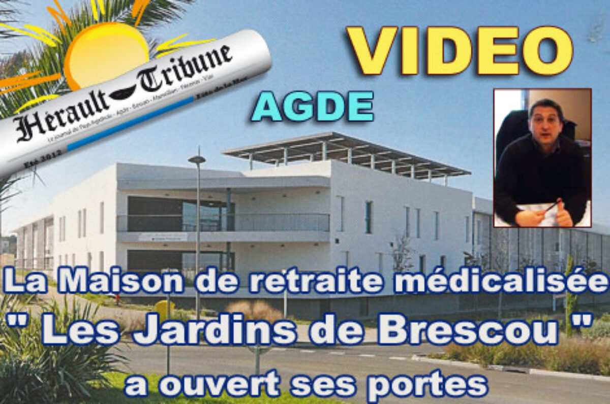 AGDE - La Maison de retraite médicalisée 